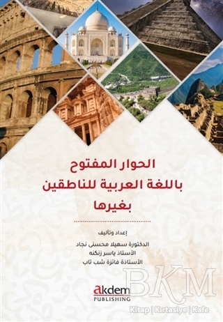 El-Hivaru’l-Meftuh Bi’l-luğati’l-Arabiyye li’n-Natikine Biğayriha - Akdem Yayınları