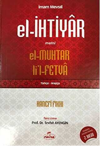 El- İhtiyar Metni El-Muhtar Li’l-Fetva - Ravza Yayınları