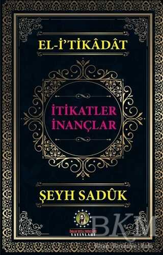 El-i`tikadat - İtikatler İnançlar - 1