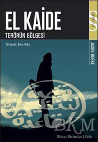 El Kaide: Terörün Gölgesi