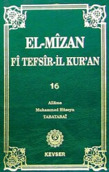 El-Mizan Fi Tefsir-il Kur`an 16. Cilt - Kevser Yayınları
