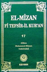 El-Mizan Fi Tefsir-il Kur`an 17. Cilt - Kevser Yayınları
