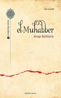 El-Muhabber - İslam Klasikleri 13 kapağı