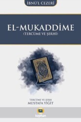 El-Mukaddime Tercüme ve Şerhi - Kayıhan Yayınları