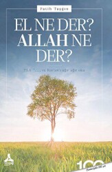 El Ne Der? Allah Ne Der? - Sonçağ Yayınları