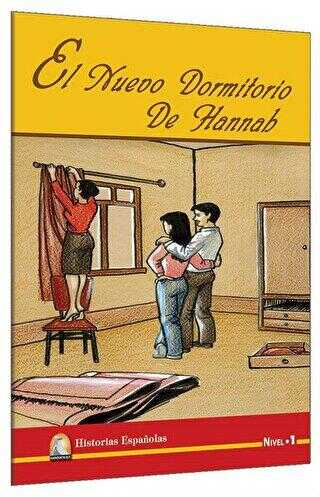 İspanyolca Hikaye El Nuevo Dormitorio De Hannah 