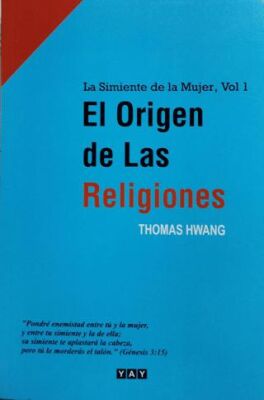 El Origen de Las Religiones - 1