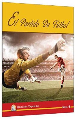 İspanyolca Hikaye El Partido De Futbol kapağı