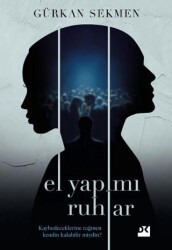 El Yapımı Ruhlar - Doğan Kitap
