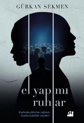 El Yapımı Ruhlar - 1