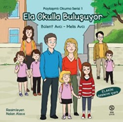 Ela Okulla Buluşuyor - Sia Kitap