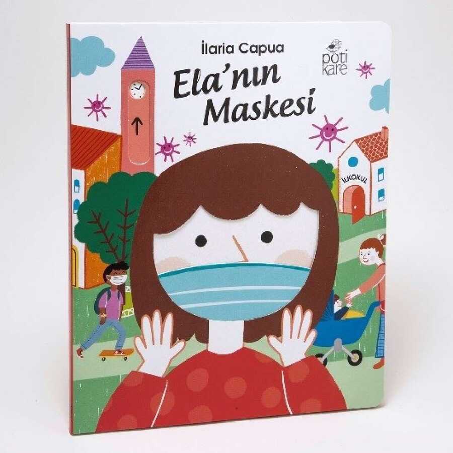 Ela`nın Maskesi - Pötikare Yayıncılık