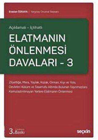Elatmanın Önlenmesi Davaları – 3 - Seçkin Yayıncılık