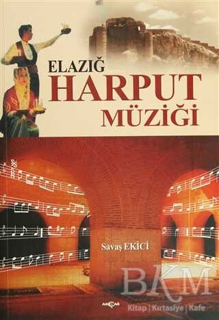 Elazığ Harput Müziği - Akçağ Yayınları