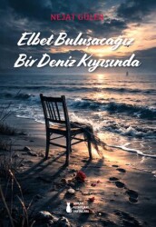 Elbet Buluşacağız Bir Deniz Kıyısında - Sokak Kitapları Yayınları