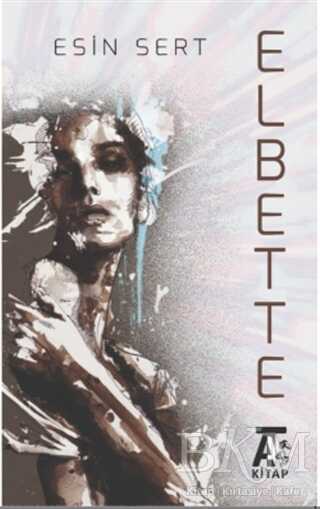 Elbette - Kitap At Yayınları