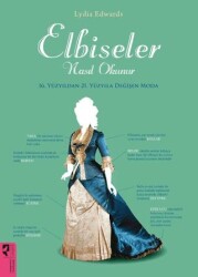 Elbiseler Nasıl Okunur - HayalPerest Kitap