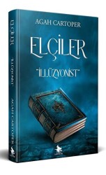 Elçiler - İllüzyonist - Cadı Yayınları