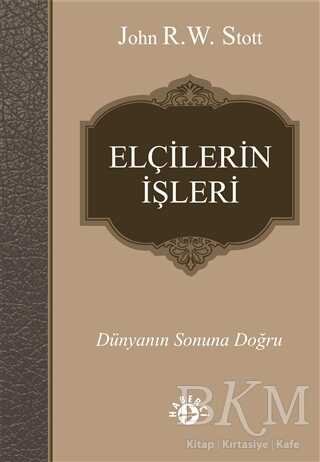 Elçilerin İşleri - Haberci Basın Yayın