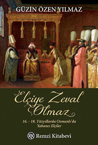 Elçiye Zeval Olmaz - 2