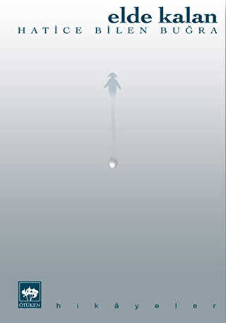 Elde Kalan - Ötüken Neşriyat