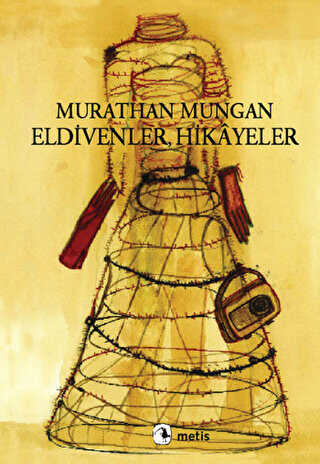 Eldivenler Hikayeler - Metis Yayınları