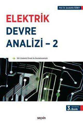 Elektrik Devre Analizi - 2 - Seçkin Yayıncılık