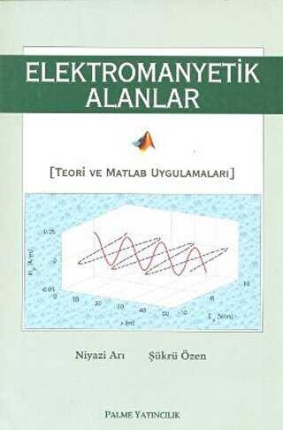 Elektromanyetik Alanlar - Palme Yayıncılık
