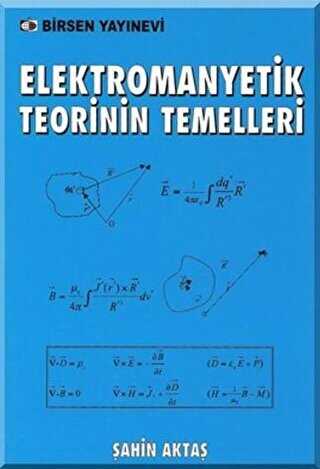 Elektromanyetik Teorinin Temelleri - Birsen Yayınevi