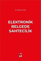 Elektronik Belgede Sahtecilik - Adalet Yayınevi