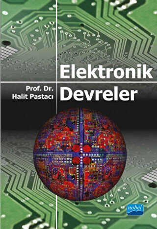 Elektronik Devreler - Nobel Akademik Yayıncılık