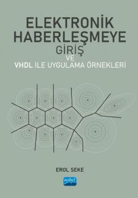 Elektronik Haberleşmeye Giriş ve VHDL ile Uygulama Örnekleri - 1