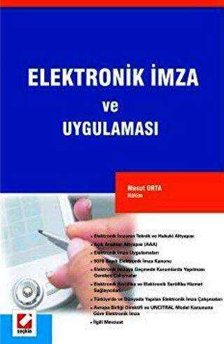Elektronik İmza ve Uygulaması - Seçkin Yayıncılık