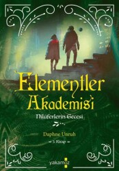 Elementler Akademisi-3 Nilüferlerin Gecesi - Yakamoz Yayınevi