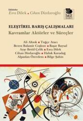 Eleştirel Barış Çalışmaları - İmge Kitabevi Yayınları