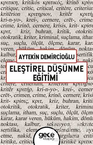 Eleştirel Düşünme Eğitimi - Gece Kitaplığı