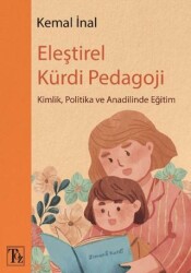 Eleştirel Kürdi Pedagoji - Töz Yayınları