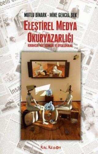 Eleştirel Medya Okuryazarlığı - Kalkedon Yayıncılık