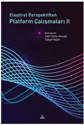 Eleştirel Perspektiften Platform Çalışmaları II - Dora Basım Yayın