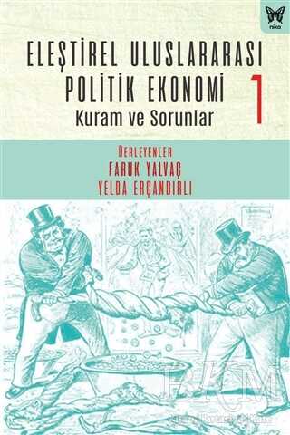 Eleştirel Uluslararası Politik Ekonomi 1 - 1