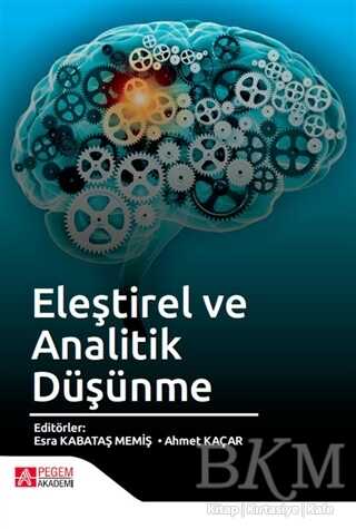 Eleştirel ve Analitik Düşünme - 1