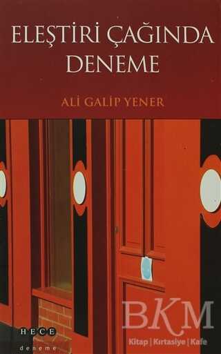 Eleştiri Çağında Deneme - Hece Yayınları