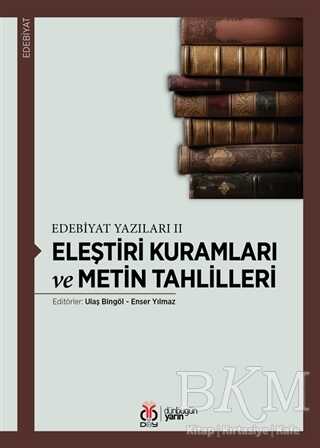 Eleştiri Kuramları ve Metin Tahlilleri - DBY Yayınları