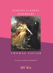 Eleusis ve Baküs Gizemleri - Mitra Yayınları