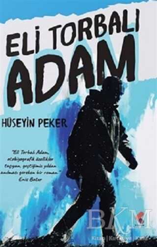 Eli Torbalı Adam - Klaros Yayınları