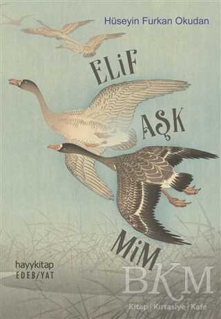 Elif Aşk Mim - Hayykitap