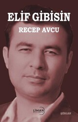 Elif Gibisin - Liman Yayınevi