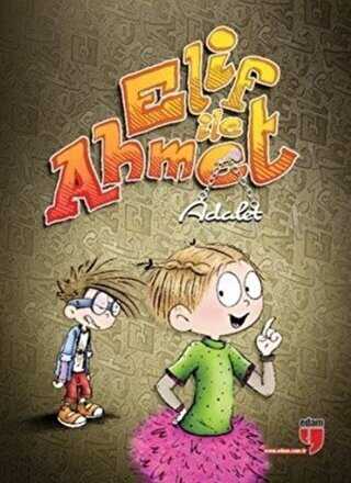 Elif ile Ahmet - Adalet
