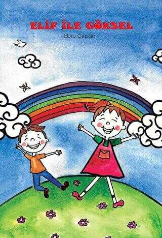 Elif ile Göksel - İklim Çocuk Yayınları