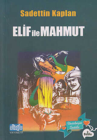 Elif ile Mahmut - Alioğlu Yayınları